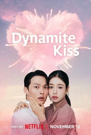 Dynamite Kiss Season 1 2025 Hindi Dual Audio WEB-DL 720p – 480p – 1080p [ALL EPISODE]